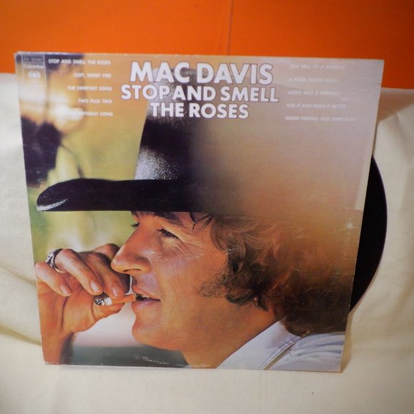 ~~~ MAC DAVIS ~~~ Stop and Smell the Roses - Picture 1 of 2